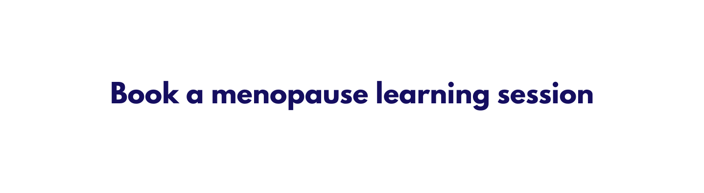 Book a menopause learning session